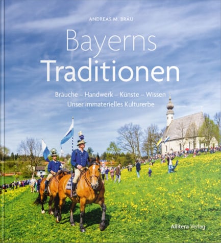 Andreas M. Bräu – Bayerns Traditionen